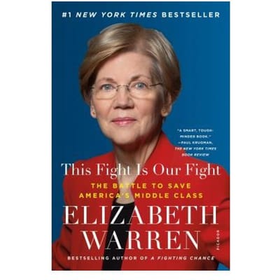This Fight Is Our Fight - ELIZABETH WARREN