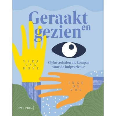 Geraakt En Gezien - Vera van Hove