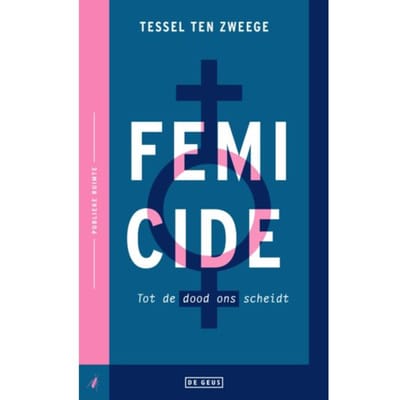 Femicide - Tessel ten Zweege