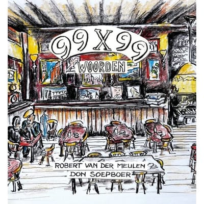 99 X 99 Woorden - Robert van der Meulen