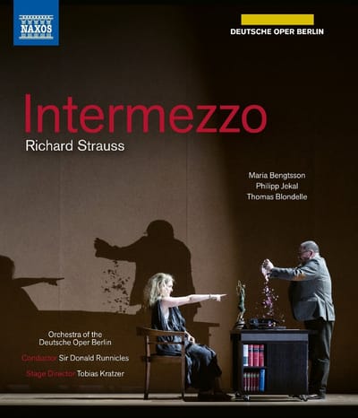 Anna Schoeck, Elliott Woodruff, Gotz Filenius, Maria Bengtsson, Orchestra Of The Deutsche Oper Berlin,Sir Donald Runnicles - Strauss: Intermezzo (Blu-ray)