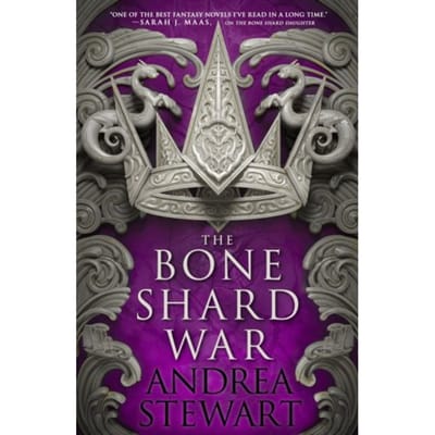 The Bone Shard War - The Drowning Empire - Andrea Stewart