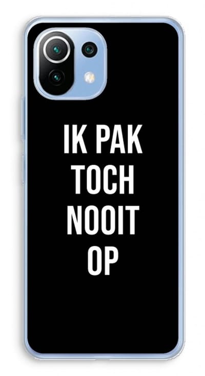 Case Company® - Hoesje geschikt voor Xiaomi Mi 11 Lite hoesje - Ik pak nooit op - Zwart - Soft Cover Telefoonhoesje - Bescherming aan alle Kanten en Schermrand