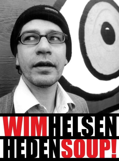 Wim Helsen - Heden Soup