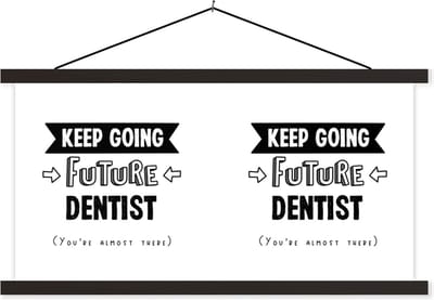 Posterhanger incl. Poster 60x30 cm - Schoolplaat - Tandarts - Opleiding - Student - Quote - Textielposter - Zwarte latten