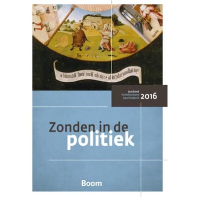 Zonden In De Politiek / 2016 - Centrum voor Parlementaire Gesch