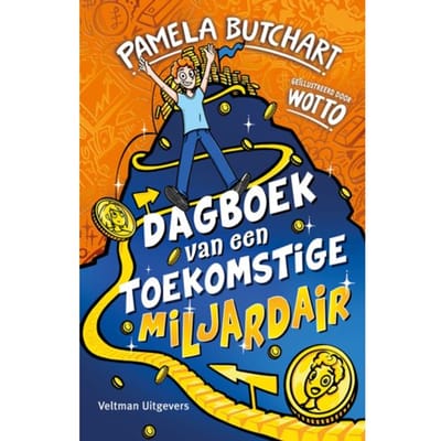 Dagboek Van Een Toekomstige Miljardair - Pamela Butchart
