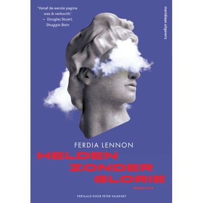 Helden Zonder Glorie - Ferdia Lennon