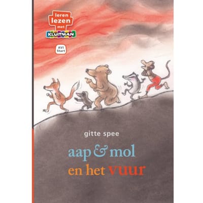 Aap & Mol En Het Vuur - Leren Lezen Met Kluitman - Gitte Spee