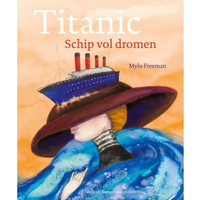 Titanic - Kunstprentenboeken - Mylo Freeman