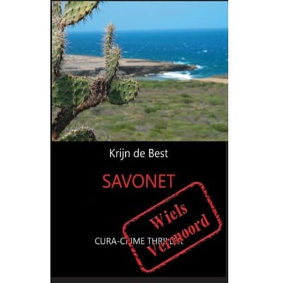 Savonet - Cura-Crime Thrillers - Krijn de Best