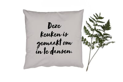 Sierkussens - Kussentjes Woonkamer - 50x50 cm - Deze keuken is gemaakt om in te dansen - Taupe - Quote