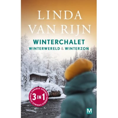 Winterchalet, Winterzon En Winterwereld - Linda van Rijn