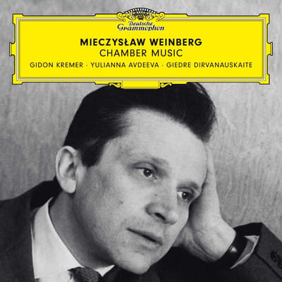 Gidon Kremer, Giedre Dirvanauskaite, Yulianna Avdeeva - Weinberg: Chamber Music (CD)