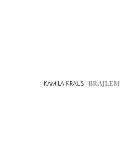 Kamila Kraus: Brajlem (digipack) [CD]