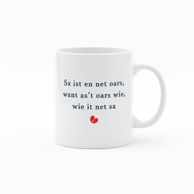 Sa Is En Net Oars – Hartverwarmende Friese Quote Koffiemok 330 ml | Betekenisvol Liefde & Leven Cadeau