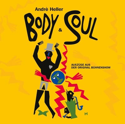 Andrè Heller - Body And Soul
