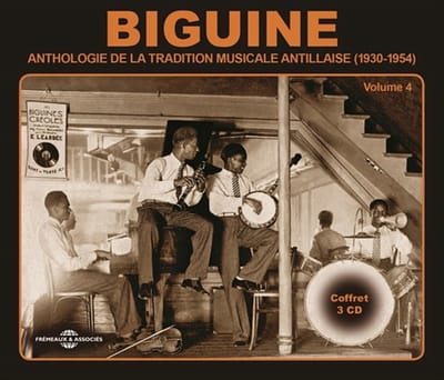 Les Beguine Creoles - Anthologie De La Tradition Musicale Antillaise (1930-1954) Biguine Vol 4 (3 CD)
