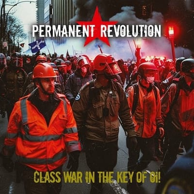 Permanent Revolution - Class War In The Key Of Oi! (LP) (Coloured Vinyl)