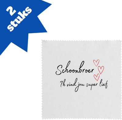 Akyol - schoonbroer ik vind jou super lief brillendoekjes - Broer - de liefste schoonbroer - verjaardag - cadeautje voor broer - broer artikelen - kado - geschenk - 17,8 bij 17,8 cm - 2 stuks