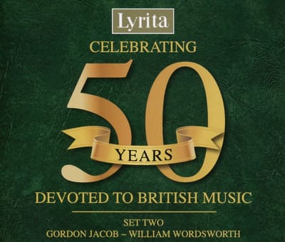 Various Artists - Celebrating 50 Years Devoted To British Music (Set Two: Gordon Jacob ~ William Wordsworth) (4 CD)