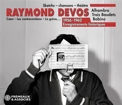 Raymond Devos - Sketchs, Chansons, Theatre- 1956-1962 (2 CD)