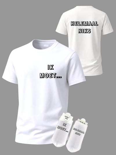 T-shirt Grappige tekst - Giftset - Ik moet helemaal niks - Party Shirt - Cadeau set shirt en sokken - Grappig cadeau voor vrouw en man - Verjaardag - Kerst cadeau - Festival t-shirt set - Vaderdag - Moederdag - T-shirt voor dames en heren - Maat S