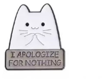 Pin Broche - enamel pin - kledingspeld - Niet sorry kat