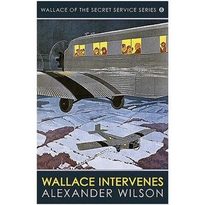 Wallace Intervenes - Alexander Wilson