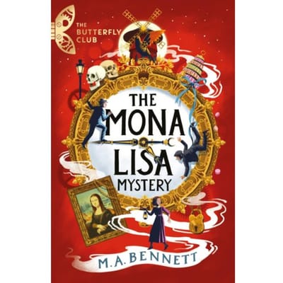 The Butterfly Club: The Mona Lisa Mystery - The Butterfly Club - M.A. Bennett