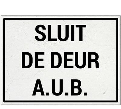 Sluit de deur AUB bord | Forex Re materiaal | 20 x 15 cm