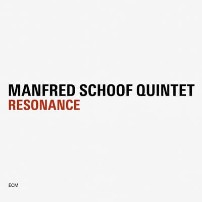 Manfred Schoof Quintet - Resonance (2 CD)
