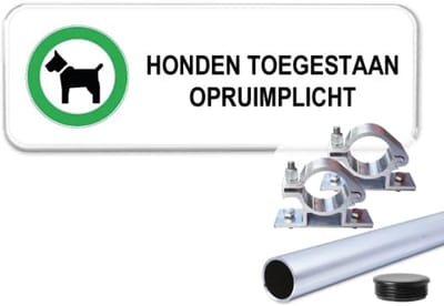 Bord honden toegestaan met opruimplicht - Weerbestendig Aluminium - 40x15 cm - Bevestiging: Met paal 120 cm + paalbeugels + paaldop