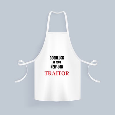 Akyol - goodluck at your new job fucking traitor Keukenschort - Afscheid bedank cadeau - collega - werknemer - cadeau - kado - afscheid - nieuwe baan - 82 bij 71 cm
