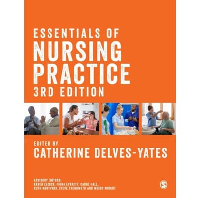 Essentials Of Nursing Practice - Delves-Yates