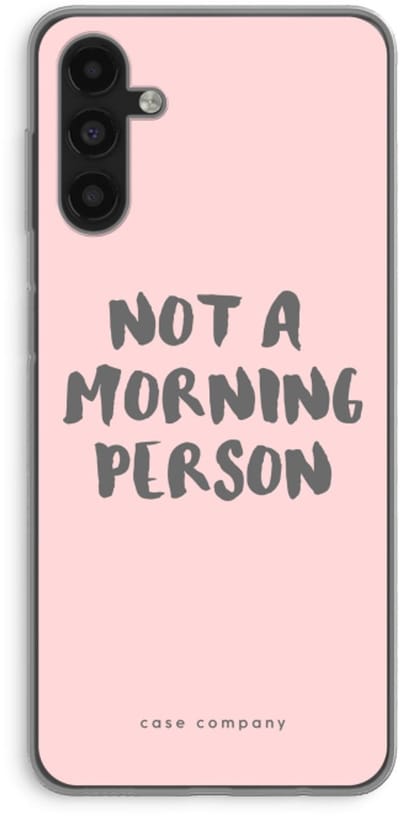 Case Company® - Hoesje geschikt voor Samsung Galaxy A13 5G hoesje - Morning person - Soft Cover Telefoonhoesje - Bescherming aan alle Kanten en Schermrand