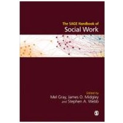 The Sage Handbook Of Social Work - Gray