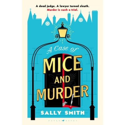 A Case Of Mice And Murder - The Trials Of Gabriel Ward - Sally Smith