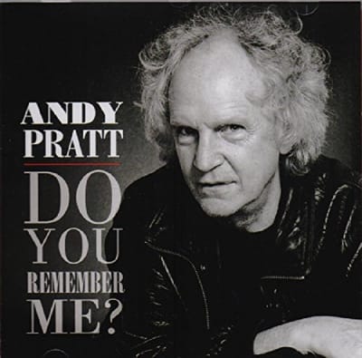 Andy Pratt - Do You Remember Me? (CD)