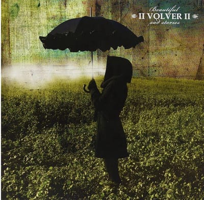 Volver - Beautiful Sad Stories (LP)