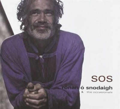 Rónán Ó Snodaigh & The Occasionals - SOS (CD)