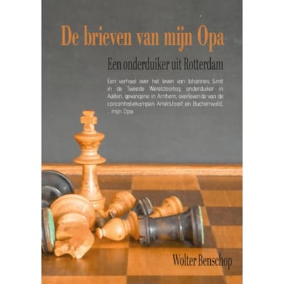 De Brieven Van Mijn Opa - Wolter Benschop