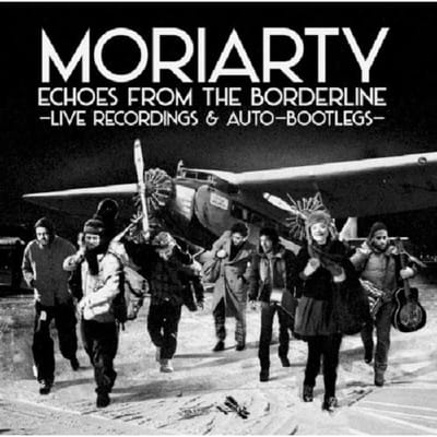 MoriArty - Echoes From The Borderline - Live Recordings & Auto-Bootlegs (2 CD)