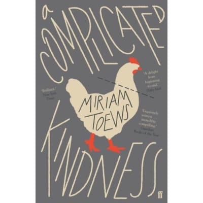 A Complicated Kindness - Miriam Toews