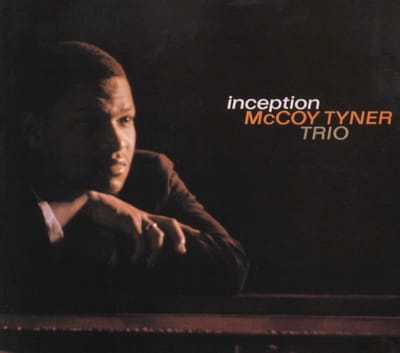 McCoy Tyner Trio - Inception (LP) (Remastered)