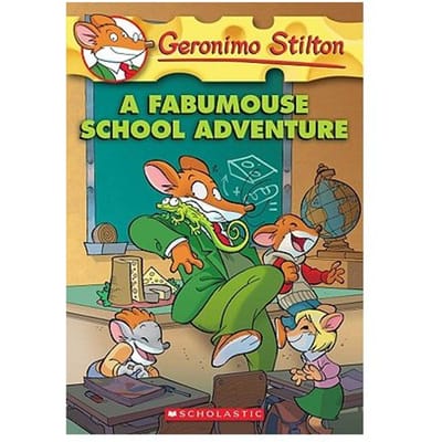 Geronimo Stilton #38: A Fabumouse School Adventure - Geronimo Stilton