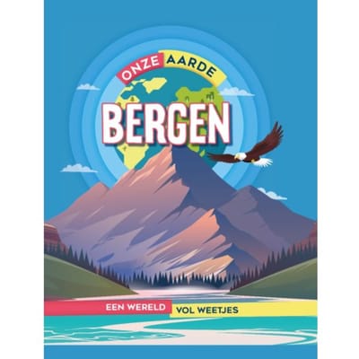 Bergen - Onze Aarde - Izzi Howell