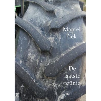 De Laatste Reünie - Marcel Piek