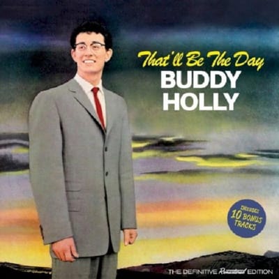 That'Ll Be The Day - Buddy Holly