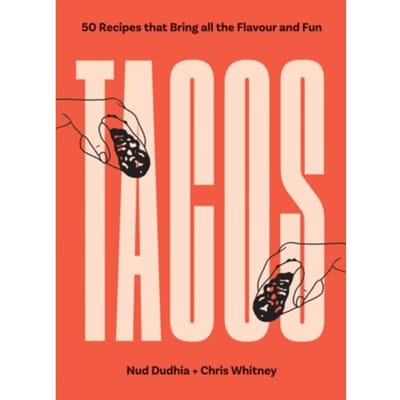 Tacos - Nud Dudhia